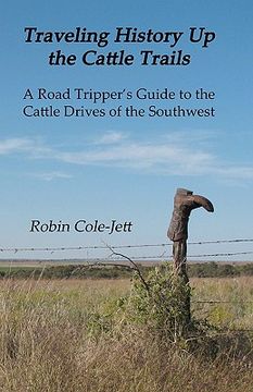 portada traveling history up the cattle trails (en Inglés)