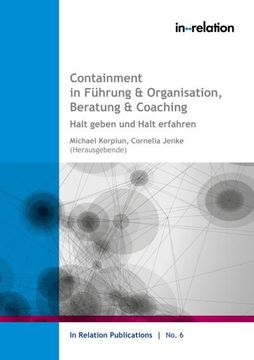 portada Containment in Führung & Organisation, Beratung & Coaching: Halt geben und Halt erfahren (in German)