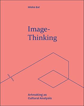 portada Image-Thinking: Artmaking as Cultural Analysis (Refractions) (en Inglés)