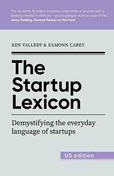 portada The Startup Lexicon - us Edition: Demystifying the Everyday Language of Startups (en Inglés)