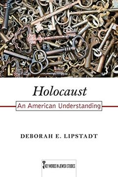 portada Holocaust: An American Understanding (Key Words in Jewish Studies)