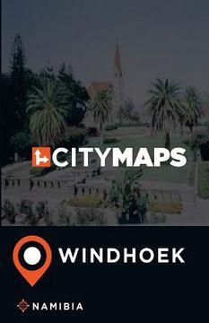 portada City Maps Windhoek Namibia (in English)
