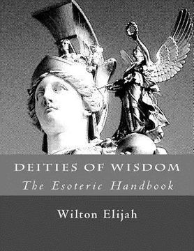 portada Deities of Wisdom (The Esoteric Handbook) (en Inglés)