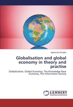 portada Globalisation and Global Economy in Theory and Practise