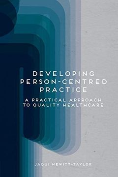 portada Developing Person-Centred Practice: A Practical Approach to Quality Healthcare (en Inglés)