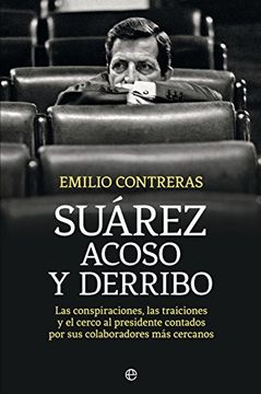 portada Suárez : acoso y derribo