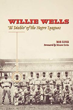 portada Willie Wells: "el Diablo" of the Negro Leagues (en Inglés)