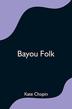 portada Bayou Folk (in English)