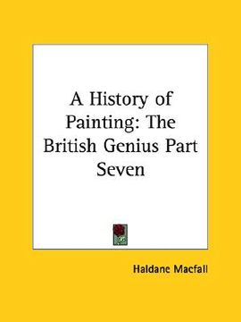 portada a history of painting: the british genius part seven (en Inglés)