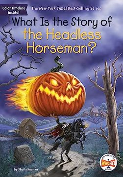 portada What is the Story of the Headless Horseman? (en Inglés)