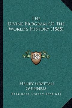 portada the divine program of the world's history (1888) (in English)