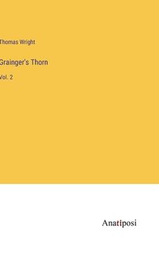 portada Grainger's Thorn: Vol. 2 (en Inglés)