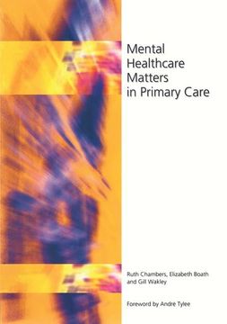 portada Mental Healthcare Matters in Primary Care (in English)