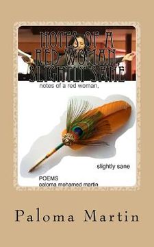 portada Notes of a Red Woman, Slightly Sane: Collected Poems of Paloma Mohamed Martin