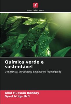 portada Química Verde e Sustentável: Um Manual Introdutório Baseado na Investigação