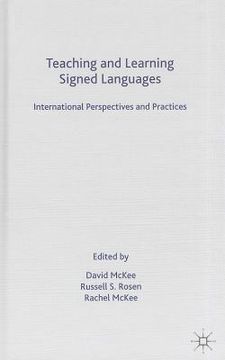 portada Teaching and Learning Signed Languages: International Perspectives and Practices