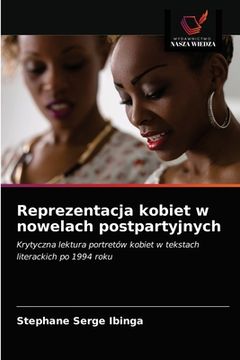 portada Reprezentacja kobiet w nowelach postpartyjnych (in Polaco)