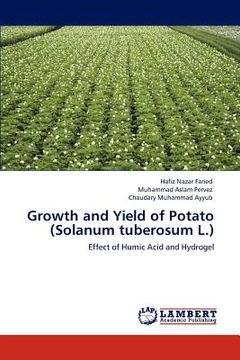 portada growth and yield of potato (solanum tuberosum l.) (en Inglés)