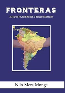 portada Fronteras: Integración, Facilitación y Descentralización (in Spanish)