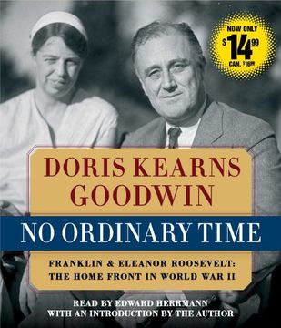 portada No Ordinary Time: Franklin and Eleanor Roosevelt, The Home Front in World War II