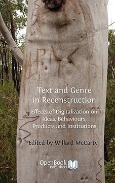portada text and genre in reconstruction: effects of digitalization on ideas, behaviours, products and institutions. (in English)