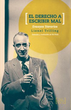 portada El Derecho a Escribir mal: Ensayos Literarios (in Spanish)