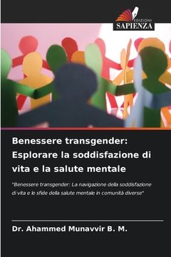 portada Benessere transgender: Esplorare la soddisfazione di vita e la salute mentale (in Italian)