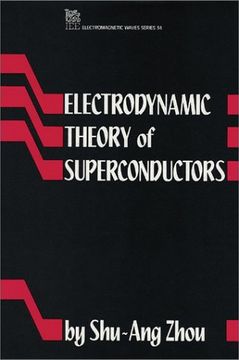 portada Electrodynamic Theory of Superconductors (Electromagnetics and Radar) (en Inglés)