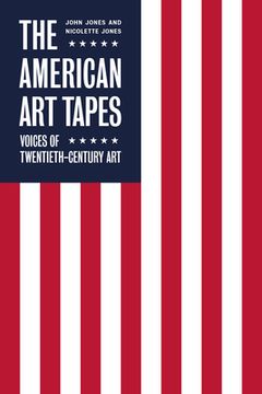 portada The American Art Tapes: Voices of American Pop Art (en Inglés)