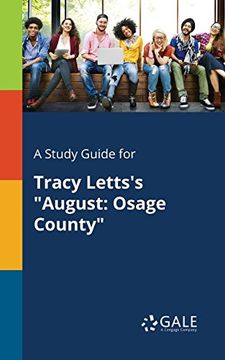 portada A Study Guide for Tracy Letts's August: Osage County (in English)
