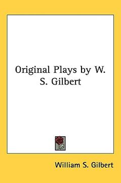 portada original plays by w. s. gilbert