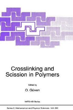 portada crosslinking and scission in polymers (en Inglés)