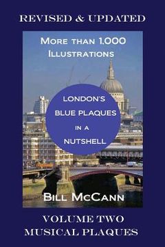 portada London's Blue Plaques in a Nutshell: Volume Two: Musical Plaques (en Inglés)