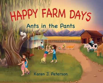 portada Happy Farm Days: Ants in the Pants (in English)