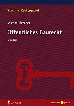 portada Öffentliches Baurecht: Mit dem Recht der Raumordnung (Start ins Rechtsgebiet) (in German)
