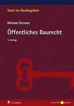 portada Öffentliches Baurecht: Mit dem Recht der Raumordnung (Start ins Rechtsgebiet)