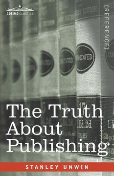 portada The Truth About Publishing (en Inglés)