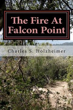 portada the fire at falcon point (in English)