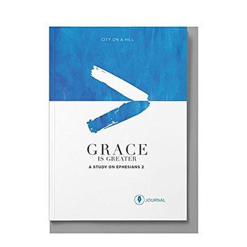 portada Grace is Greater: Participant Journal: God's Plan to Overcome Your Past, Redeem Your Pain, and Rewrite Your Story (in English)