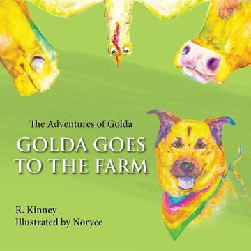 portada Golda Goes to the Farm: The Adventures of Golda (en Inglés)