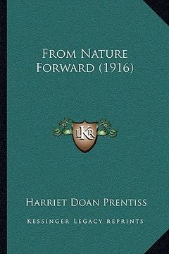 portada from nature forward (1916) (in English)