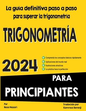 portada Trigonometría Para Principiantes: La guía definitiva paso a paso para superar la Trigonometría