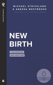 portada New Birth: Conversion and Baptism (in English)
