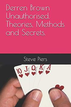 portada Derren Brown Unauthorised Theories, Methods and Secrets (en Inglés)