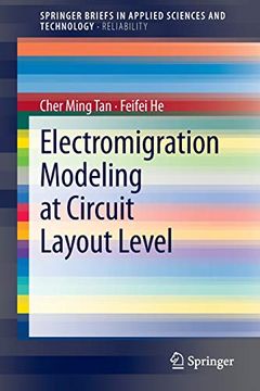 portada Electromigration Modeling at Circuit Layout Level (en Inglés)