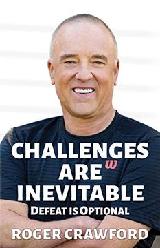 portada Challenges are Inevitable: Defeat is Optional 