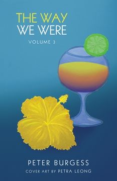 portada The Way We Were: Volume 3 (en Inglés)