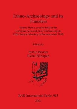 portada Ethno-Archaeology and Its Transfers (BAR International Series)