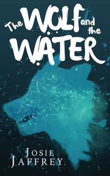 portada The Wolf and The Water (in English)