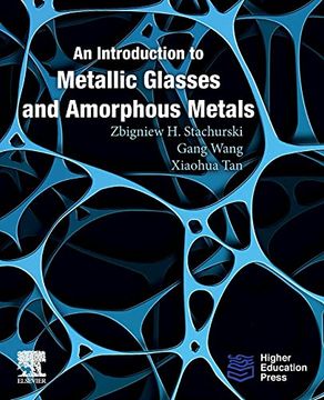 portada An Introduction to Metallic Glasses and Amorphous Metals (in English)